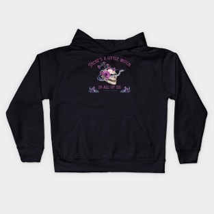 A Little Witch In All of Us Kids Hoodie